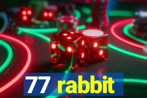 77 rabbit